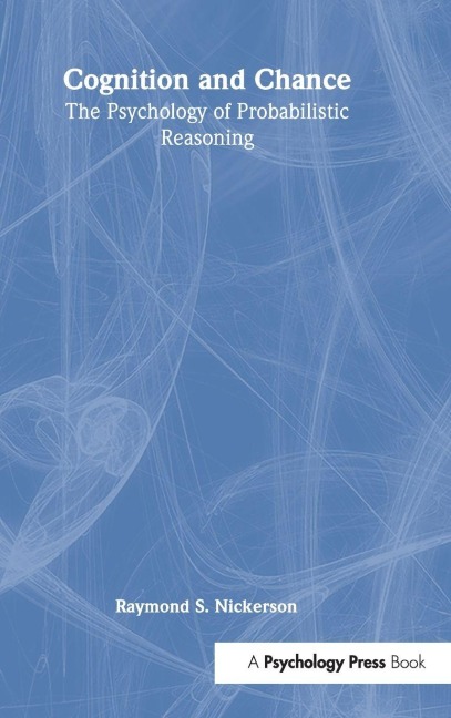 Cognition and Chance - Raymond S. Nickerson