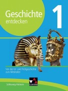 Cover-Bild zum Titel 'Geschichte entdecken 1 Lehrbuch Schleswig-Holstein' von 'Markus Benzinger, Nadja Braun, Nicola Brauch, Dieter Brückner, Daniel Bernsen'