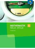 Mathematik Neue Wege SI 6. Arbeitsheft. Nordrhein-Westfalen - 