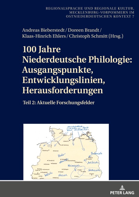 100 Jahre Niederdeutsche Philologie: Ausgangspunkte, Entwicklungslinien, Herausforderungen - 