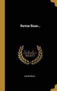 Cover-Bild zum Titel 'Revue Rose...' von 'Anonymous'