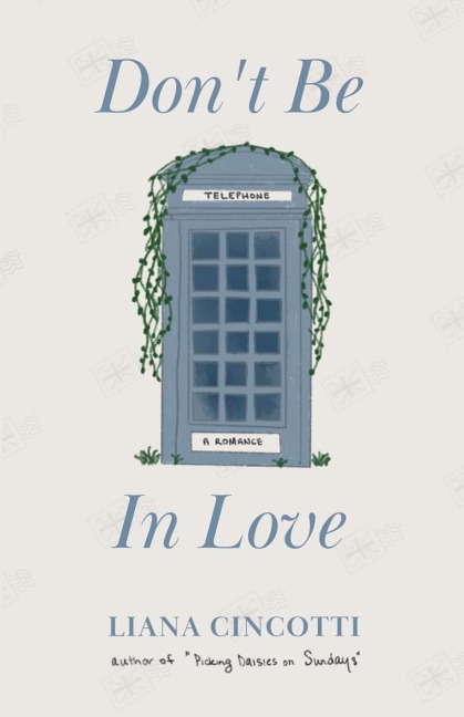 Don't Be in Love - Liana Cincotti