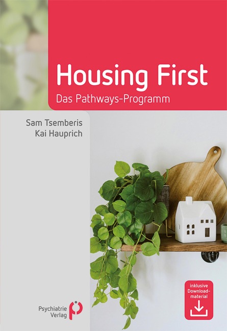 Housing First - Sam Tsemberis, Kai Hauprich