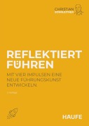 Cover-Bild zum Titel 'Reflektiert führen' von 'Christian Sonnleitner'