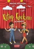 Kitap Kackini Ve Pinokyo - Mehtap Soyuduru cicek