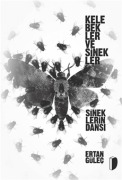 Cover-Bild zum Titel 'Kelebekler ve Sinekler - Sineklerin Dansi' von 'Ertan Gülec'