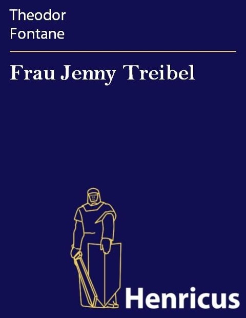Frau Jenny Treibel - Theodor Fontane