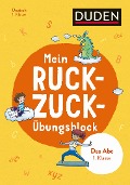 Cover-Bild zum Titel 'Mein Ruckzuck-Übungsblock Das Abc 1. Klasse' von 'Barbara Münch, Beate Schreiber'