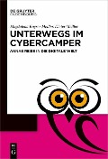 Cover-Bild zum Titel 'Unterwegs im Cyber-Camper' von 'Magdalena Kayser-Meiller, Dieter Meiller'