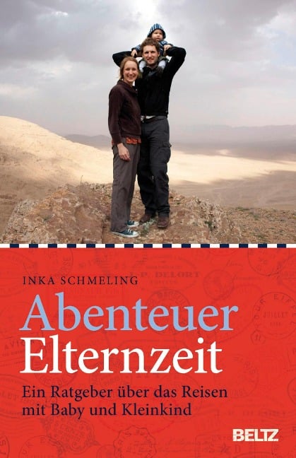 Abenteuer Elternzeit - Inka Schmeling