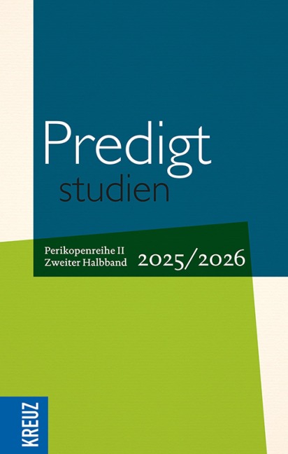 Predigtstudien 2025/2026 - 2. Halbband - 