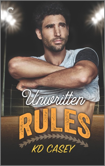 Unwritten Rules - Kd Casey