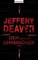 Der gehetzte Uhrmacher - Jeffery Deaver