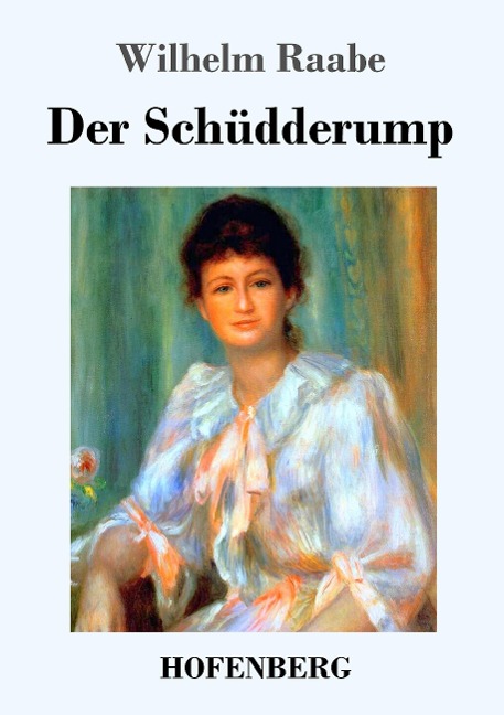 Der Schüdderump - Wilhelm Raabe