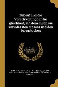 Cover-Bild zum Titel 'Babeuf Und Die Verschworung Fur Die Gleichheit, Mit Dem Durch Sie Veranlassten Prozess Und Den Belegstucken' von 'Philippe Buonarroti, Anna Frau Blos, Wilhelm Blos'
