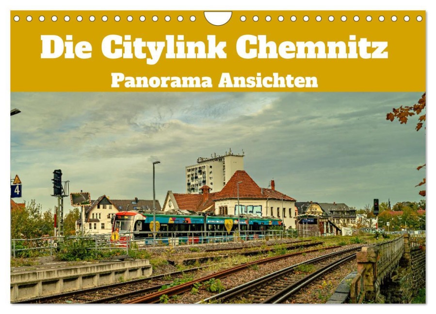 Die Citylink Chemnitz Panorama Ansichten (Wandkalender 2026 DIN A4 quer), CALVENDO Monatskalender - Johnny Flash