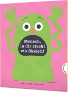 Cover-Bild zum Titel 'Mensch in dir steckt ein Skelett!' von 'Idan Ben-Barak'