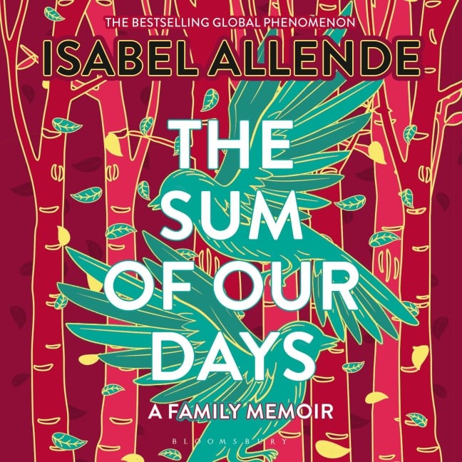 The Sum of Our Days - Isabel Allende
