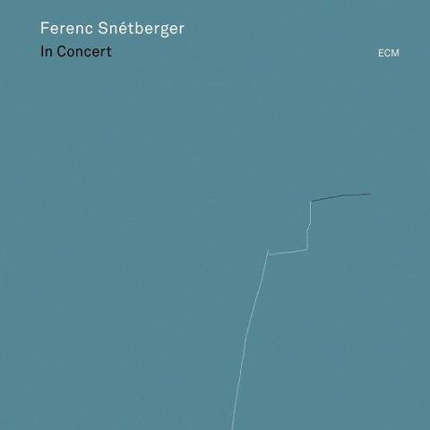 In Concert - Ferenc Snetberger