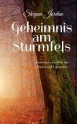 Cover-Bild zum Titel 'Geheimnis am Sturmfels' von 'Sheyna Jordan'
