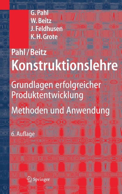 Pahl/Beitz Konstruktionslehre - Gerhard Pahl, Wolfgang Beitz, Hans-Joachim Schulz, U. Jarecki