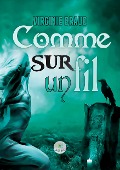 Cover-Bild zum Titel 'Comme sur un fil' von 'Virginie Braud'