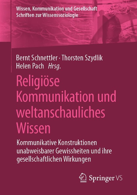 Religiöse Kommunikation und weltanschauliches Wissen - 