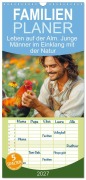 Cover-Bild zum Titel 'Familienplaner 2027 - Leben auf der Alm. Junge Männer im Einklang mit der Natur mit 5 Spalten (Wandkalender, 21 x 45 cm) CALVENDO' von 'Rose Hurley'