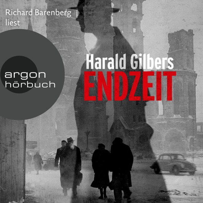 Endzeit - Harald Gilbers
