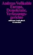 Europa, Demokratie, Verfassungsgerichte - Andreas Voßkuhle