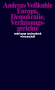 Cover-Bild zum Titel 'Europa, Demokratie, Verfassungsgerichte' von 'Andreas Voßkuhle'
