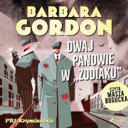 Cover-Bild zum Titel 'Dwaj panowie w "Zodiaku"' von 'Barbara Gordon'