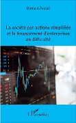 Cover-Bild zum Titel 'La société par actions simplifiée et le financement d'entreprises en difficulté' von 'Romain Feydel'