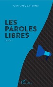 Cover-Bild zum Titel 'Les paroles libres' von 'Ferdinand Claver Damba'