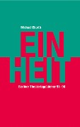 Cover-Bild zum Titel 'Einheit' von 'Michael Eberth'