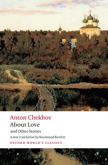 About Love and Other Stories - Anton Chekhov, Rosamund Bartlett