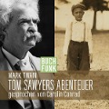 Cover-Bild zum Titel 'Tom Sawyers Abenteuer' von 'Mark Twain'