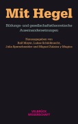 Cover-Bild zum Titel 'Mit Hegel' von ''