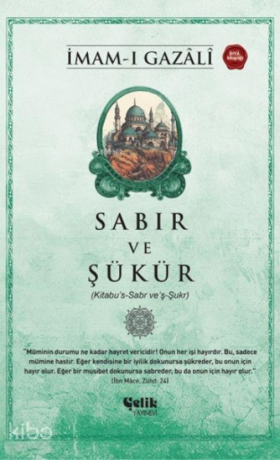 Sabir ve Sükür - Imam Gazali