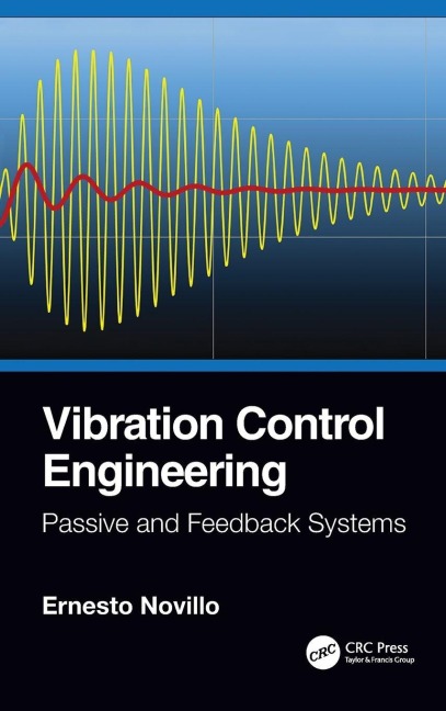 Vibration Control Engineering - Ernesto Novillo