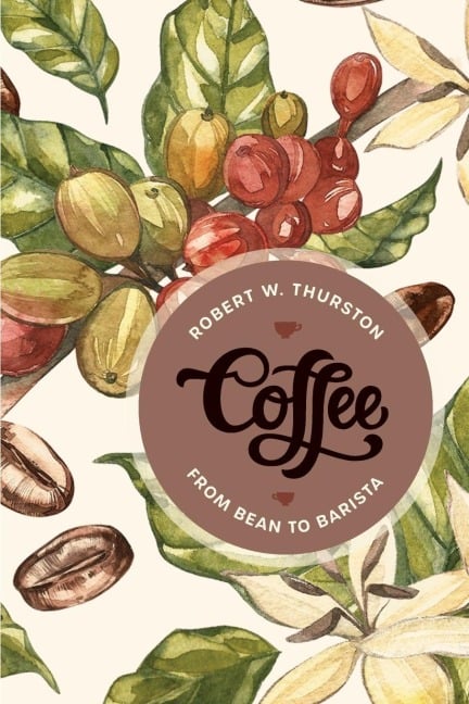 Coffee - Robert W. Thurston