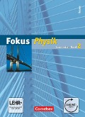 Fokus Physik 02. Schülerbuch mit Online-Anbindung. Gymnasium Hessen - Udo Backhaus, Gerd Boysen, Stefan Burzin, Harri Heise, Uwe Kopte