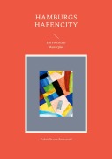 Cover-Bild zum Titel 'Hamburgs Hafencity' von 'Gabrielle von Bernstorff'