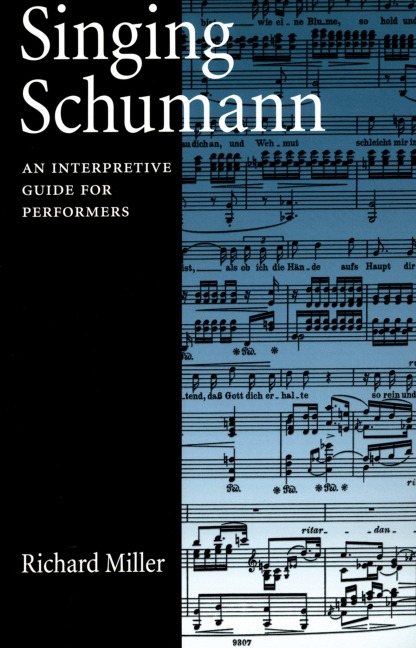 Singing Schumann - Richard Miller
