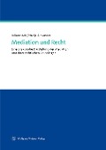 Cover-Bild zum Titel 'Mediation und Recht' von 'Juliane Ade, Nadja Alexander'