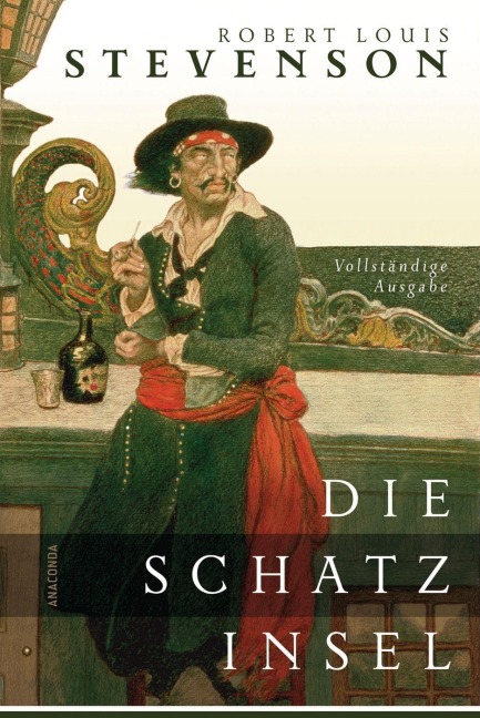 Die Schatzinsel - Vollständige Ausgabe - Robert Louis Stevenson