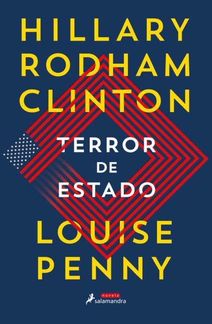 Terror de Estado / State of Terror - Louise Penny, Hillary Clinton