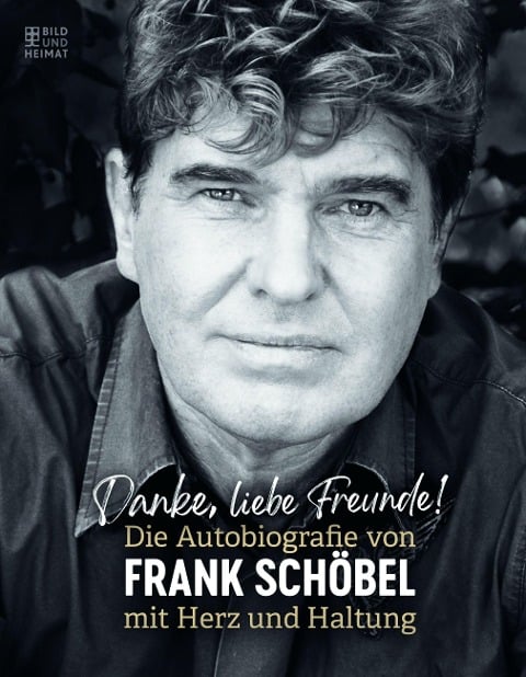 Danke, liebe Freunde! - Frank Schöbel