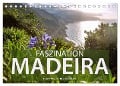 Faszination Madeira (Tischkalender 2025 DIN A5 quer), CALVENDO Monatskalender - Hanna Wagner