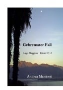 Cover-Bild zum Titel 'Gebremster Fall' von 'Andrea Mattiotti'